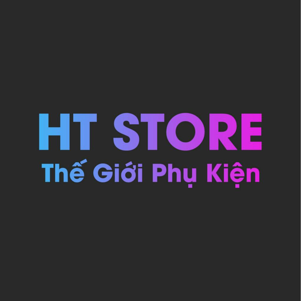 HT Store - Thế Giới Phụ Kiện, Cửa hàng trực tuyến | Shopee Việt Nam