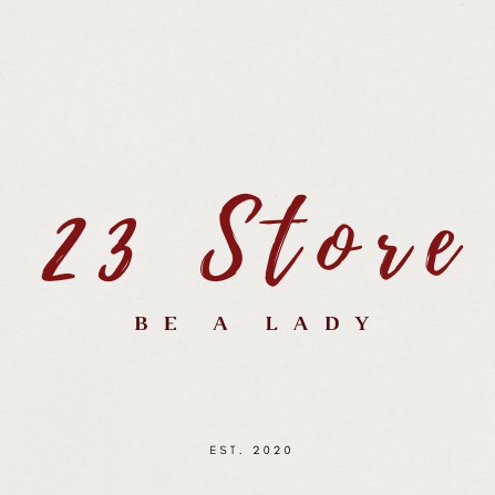 23 Store - Be a Lady, Cửa hàng trực tuyến | Shopee Việt Nam