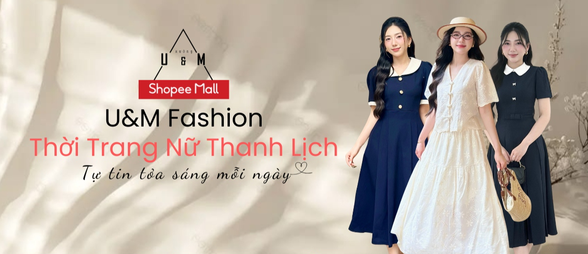 U&M Fashion - Shopee Mall Online | Shopee Việt Nam