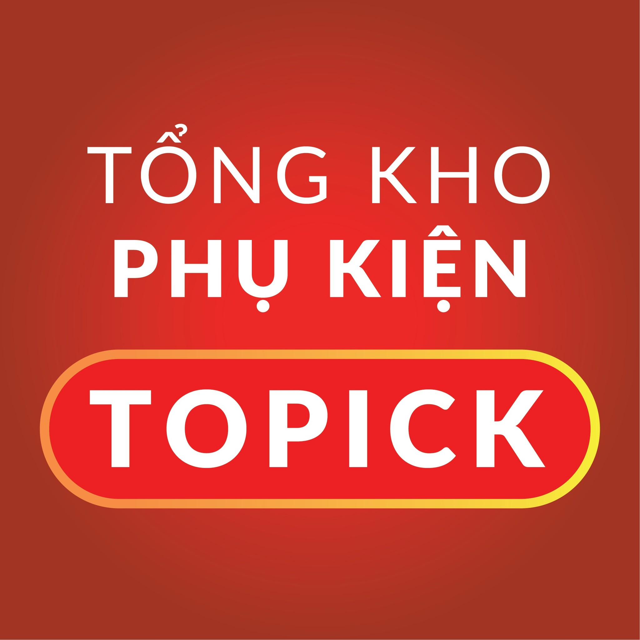 Phụ Kiện Topick, Cửa hàng trực tuyến | Shopee Việt Nam